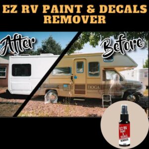 [PROMO 30% OFF] EZ RV Paint & Decals Remover