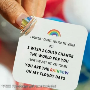 I WOULD CHANGE THE WORLD FOR YOU RAINBOW RING