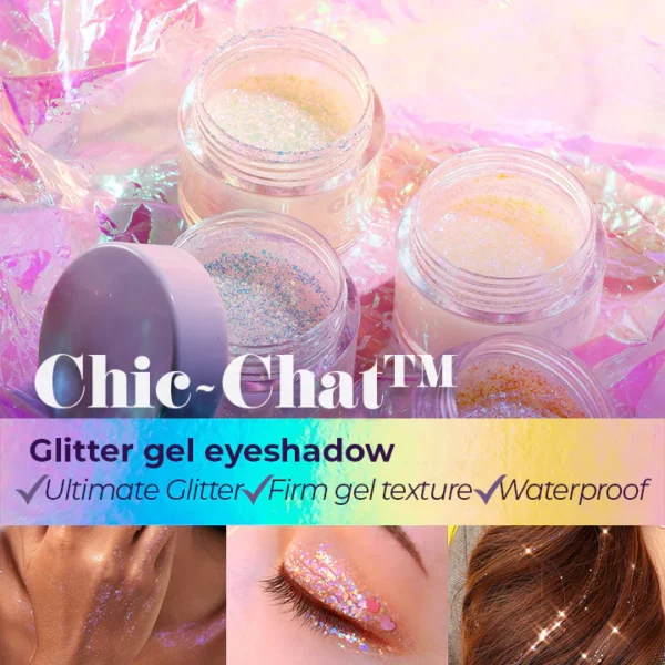 Chic-Chat™ Glitter Gel Eyeshadow