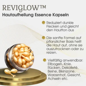 REVIGLOW™ Hautaufhellung Essence Kapseln