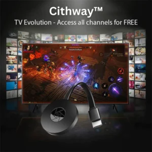 Cithway™ TV Evolution