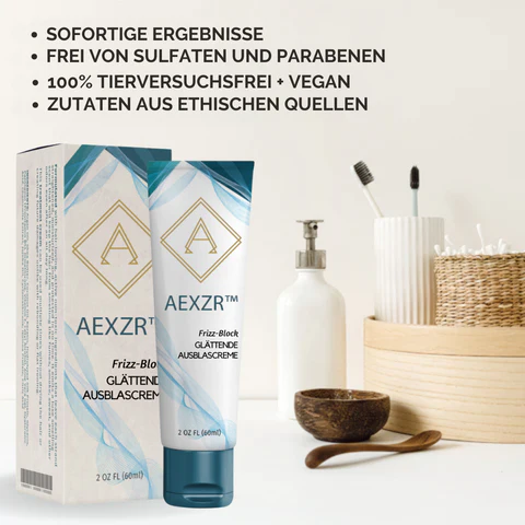 AEXZR™ Glättende Ausblascreme