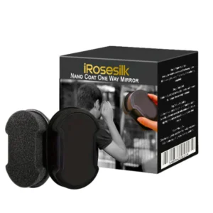 iRosesilk™ Nano Coat One Way Mirror