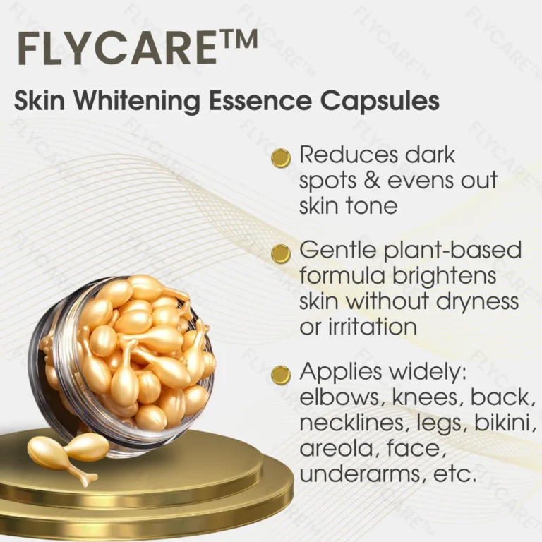 FLYCARE™ Skin Whitening Essence Capsules